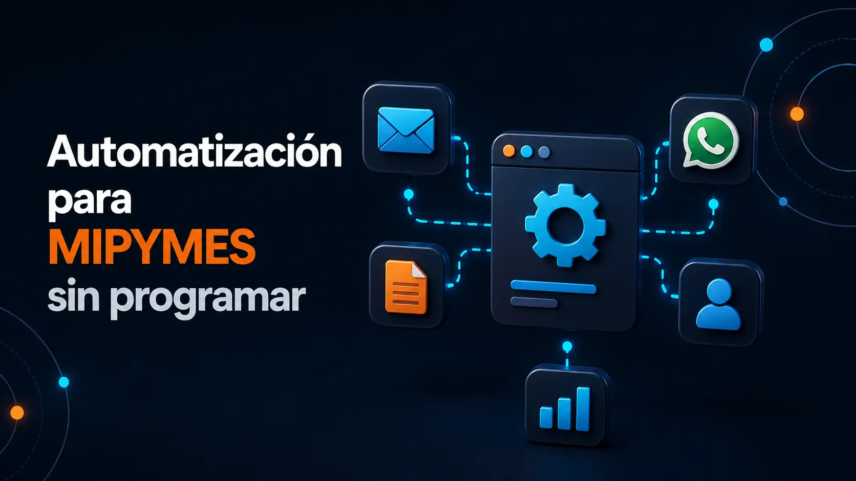 Automatizacion para mipymes sin programar