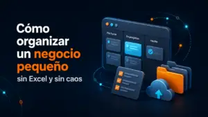 Cómo organizar un negocio pequeño